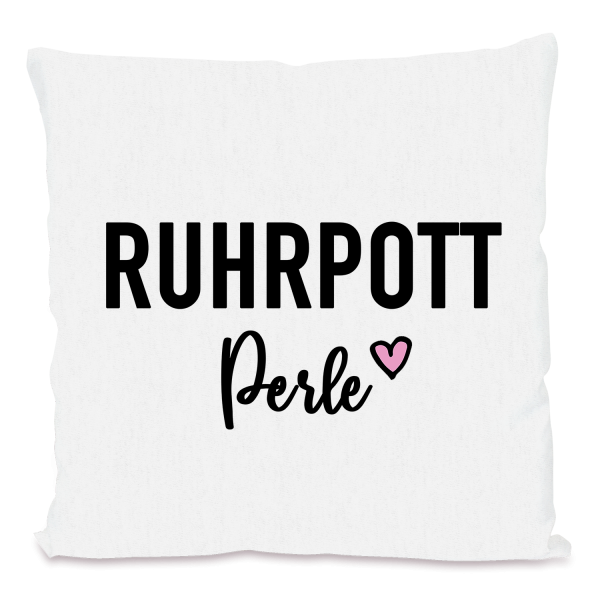 Bild: Kissen mit lustigem Spruch Ruhrpott Perle - Geschenk